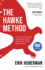 The Hawke Method: the Three Principles of Marketing That Made Over 3, 000 Brands Soar