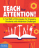 Teach for Attention! : a Tool Belt of Strategies for Engaging Students With Attention Challenges (Free Spirit Professional)