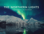 The Northern Lights Celestial Performances of the Aurora Borealis