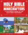 The Unofficial Holy Bible for Minecrafters: a Children's Guide to the Old and New Testament (Unofficial Minecrafters Holy Bible)