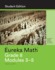 Eureka Math, Student Edition, Grade 8, Modules 3, 4, and 5, 9781632553218, 163255321x, 2015