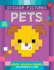 Sticker Pictures: Pets: Stick, Color & Create One Sticker at a Time! (Sticker & Color-By-Number)