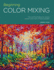 Portfolio: Beginning Color Mixing: Tips and Techniques for Mixing Vibrant Colors and Cohesive Palettes (Volume 8) (Portfolio, 8)