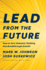 Lead From the Future