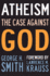 Atheism: the Case Against God (Paperback Or Softback)