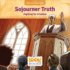 Sojourner Truth Format: Library Bound