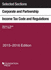 Selected Sections Corporate and Partnership Income Tax Code and Regulations, 2015-2016 (Selected Statutes)