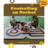 Controlling an Ozobot (21st Century Skills Innovation Library: Makers as Innovators)