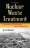 Nuclear Waste Treatment Assessments of Washington State's Hanford Site Waste and Waste Management