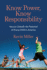 Know Power, Know Responsibility How to Unleash the Potential of Every Child in America