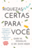 Riquezas certas para voc (Portuguese)