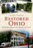 Restored Ohio: History Brought Back to Life