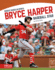 Bryce Harper (Biggest Names in Sports) (Biggest Names in Sports (Paperback))