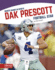 Dak Prescott: Football Star (Biggest Names in Sports)