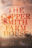 The Coppersmith Farmhouse (Jamison Valley Series)