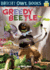 Greedy Beetle (Bright Owl Books)