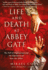 Life and Death at Abbey Gate Format: Paperback