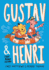 Gustav & Henri Tiny Aunt Island (Vol. 2) (Gustav & Henri, 2)