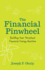 The Financial Pinwheel: Building Your Perpetual Financial Energy Machine