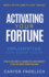 Activating Your Fortune: Implementing Your Bigger Future (Land to Lots? Trilogy)