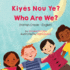 Who Are We? (Haitian Creole-English): Kiys Nou Ye? (Language Lizard Bilingual Living in Harmony) (English and Haitian Edition)