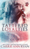 Tattered Loyalties (Talon Pack)