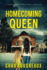 Homecoming Queen: a Small Town Political Thriller