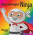 Neurodivergent Ninja: a Children's Book About the Gifts of Neurodiversity (Ninja Life Hacks)