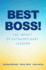 Best Boss!: The Impact of Extraordinary Leaders