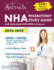 NHA Phlebotomy Study Guide 2024-2025: 650+ Practice Questions and NHA Exam Prep Book [3rd Edition]