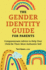 The Gender Identity Guide for Parents