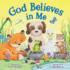 God Believes in Me-Story-Time Board Book for Toddlers, Ages 0-4-Part of the Tender Moments Series