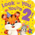 Look at You, You? Re 2! -Colorful Kids Birthday Picture Book, Ages 2+? Celebrate Baby? S Second Birthday With This Special Keepsake Book (Tender Moments)