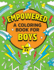 Empowered: a Coloring Book for Boys