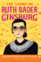 The Story of Ruth Bader Ginsburg: a Biography Book for New Readers (the Story of: a Biography Series for New Readers)