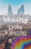 Mobility: a Novel