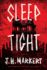 Sleep Tight