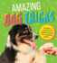 Amazing Dog Tricks: Includes a Clicker and a Guide Teaching 20+ Amazing Tricks!