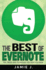 The Best of Evernote: Tips, Tricks and Techniques You Wish You Knew