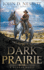 Dark Prairie: A Dunbar Western Mystery