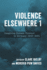 Violence Elsewhere 1: Imagining Distant Violence in Germany 1945-2001