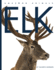 Elk (Amazing Animals)