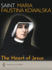 The Heart of Jesus: Saint Maria Faustina Kowalska and Saint Pope John Paul II