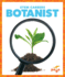 Botanist (Pogo: Stem Careers)