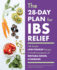 The 28-Day Plan for Ibs Relief