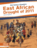 East African Drought of 2011 21st Century Disasters