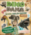 Dino Dana: Dino Field Guide