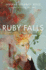 Ruby Falls: a Novel