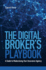 The Digital Broker's Playbook: a Guide to Modernizing Your Insurance Agency