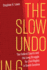 The Slow Undoing: the Federal Courts and the Long Struggle for Civil Rights in South Carolina